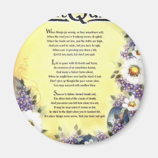 Don't Quit=Inspiring Words of Wisdom Magnet