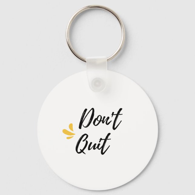 Don't quit  keychain (Front)