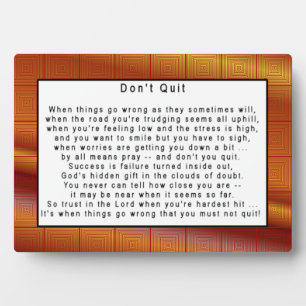 Don't Quit Plaque