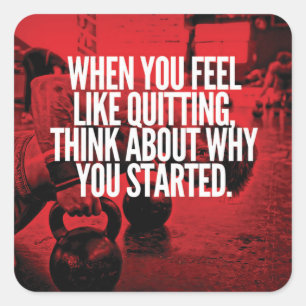 Don't Quit - Workout Motivational Square Sticker