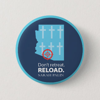 Don't retreat; instead, repent. 2 inch round button