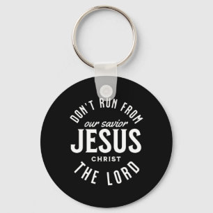 Don't Run From The Lord Happy Easter Day Outfit Keychain
