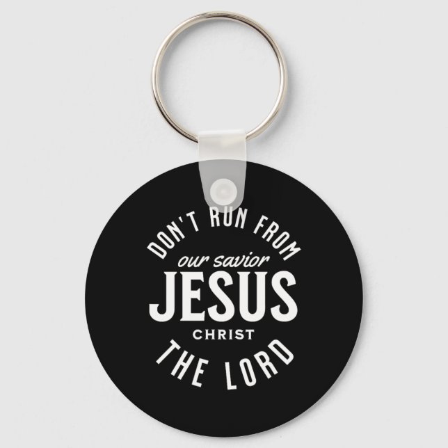 Don't Run From The Lord Happy Easter Day Outfit  Keychain (Front)