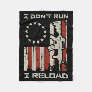 Dont run reload flag funny saying patriotic men fleece blanket