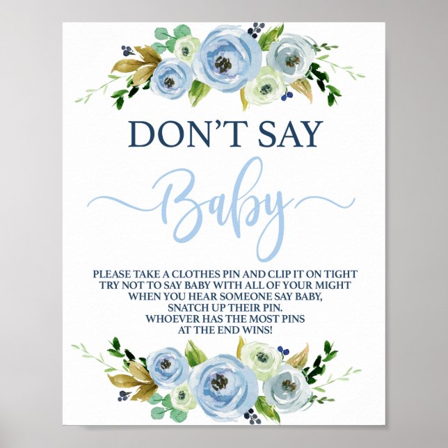 Don't say Baby blue floral sign (Front)