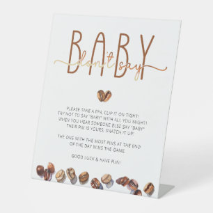 Don't Say Baby Coffee Baby Shower Game Pedestal Sign
