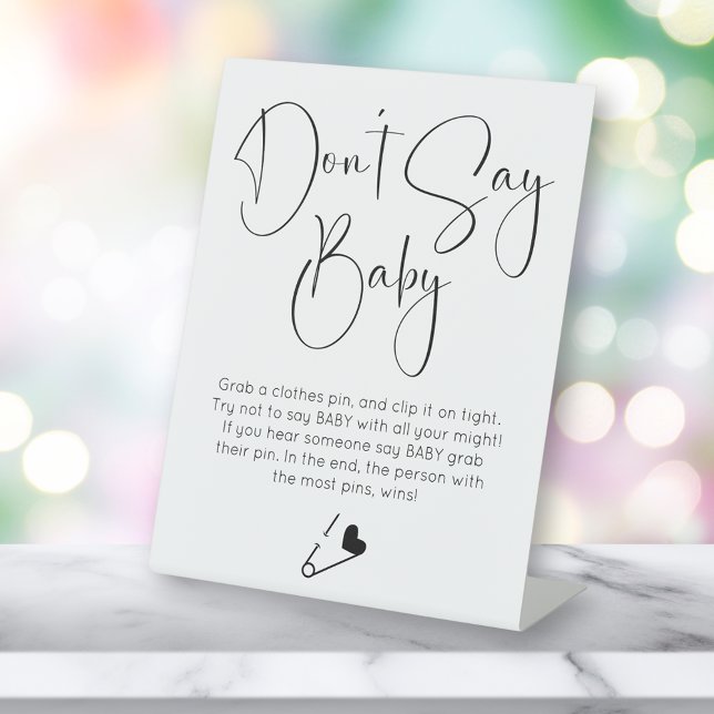 Don't Say Baby Modern Script Baby Shower Pedestal Sign (Creator Uploaded)