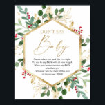 Don't say baby shower game Christmas winter Poster<br><div class="desc">For more advanced customization of this design,  simply select the "Customize It" button above!</div>