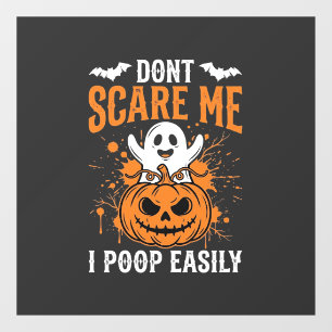 Don't Scare Me Halloween Ghost Pumpkin Design Window Cling
