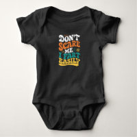 Don't Scare Me I Fart Easily Funny Quote