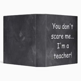Don't Scare Teacher Chalkboard Design Gift Idea Binder