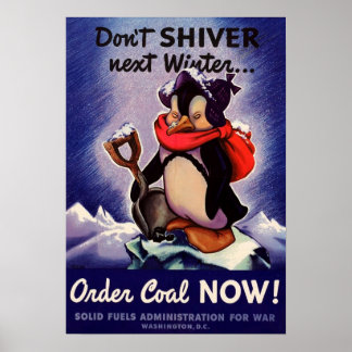 Don't shiver next winter Poster! Poster
