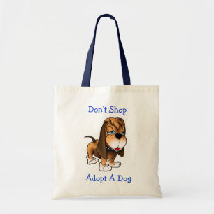 Don't Shop Adopt A Dog Hound Budget  Tote Bag