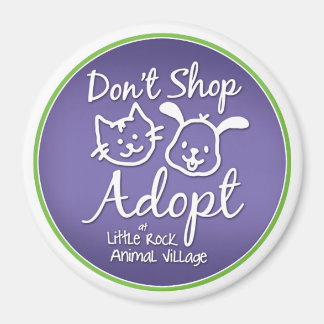 "Don't Shop, Adopt" Magnet