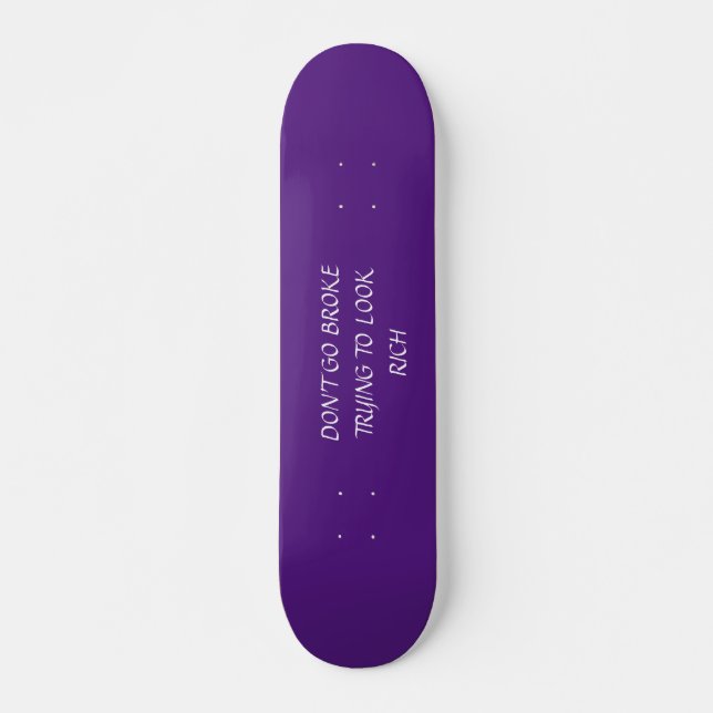 DON'T Skateboard (Front)