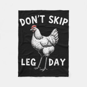 Don't Skip Leg Day Gym Rooster Funny Workout Weigh Fleece Blanket
