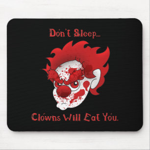 Don't Sleep... Mouse Pad
