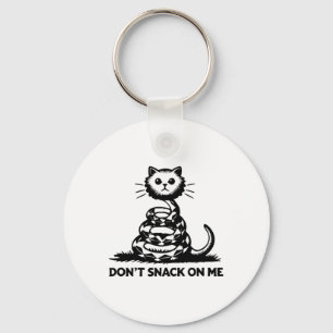 Don't Snack On Me Funny Cat 6 Keychain