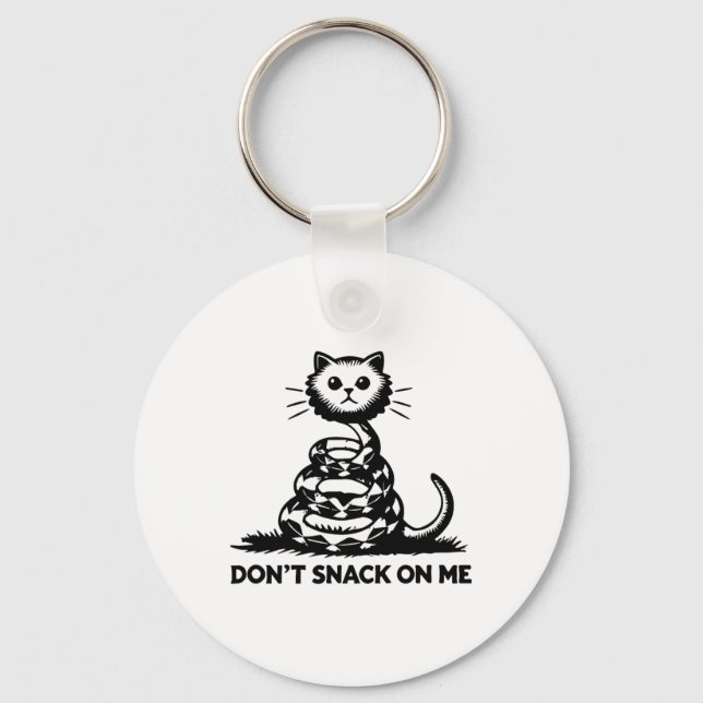Don't Snack On Me Funny Cat 6  Keychain (Front)