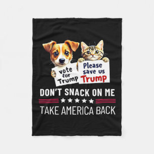 Don't Snack On Me Funny Cats Dogs Fleece Blanket