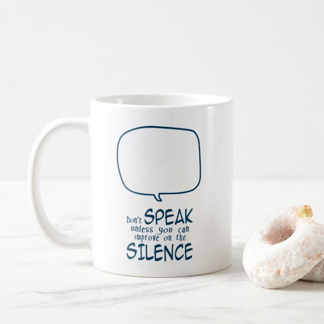 Don't Speak Coffee Mug (With Donut)
