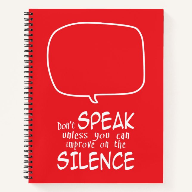 Don't Speak Notebook (Front)