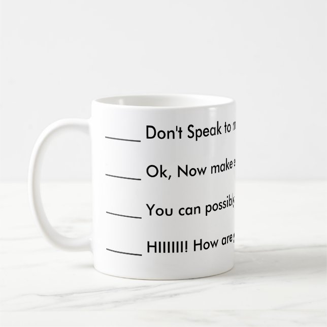 Don't speak to me coffee mug (Left)
