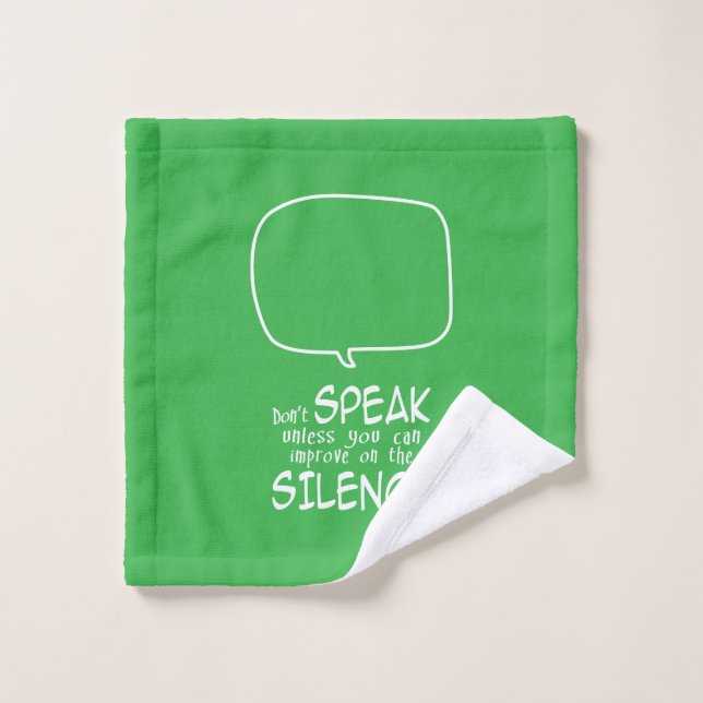 Don't Speak Wash Cloth (Wash Cloth)