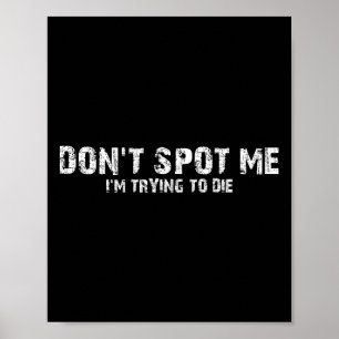 Don't Spot Me1  Poster