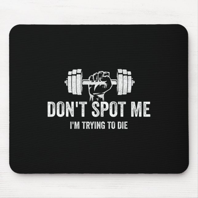 Don't Spot Me4  Mouse Pad (Front)