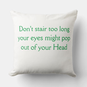 Don't stair throw pillow