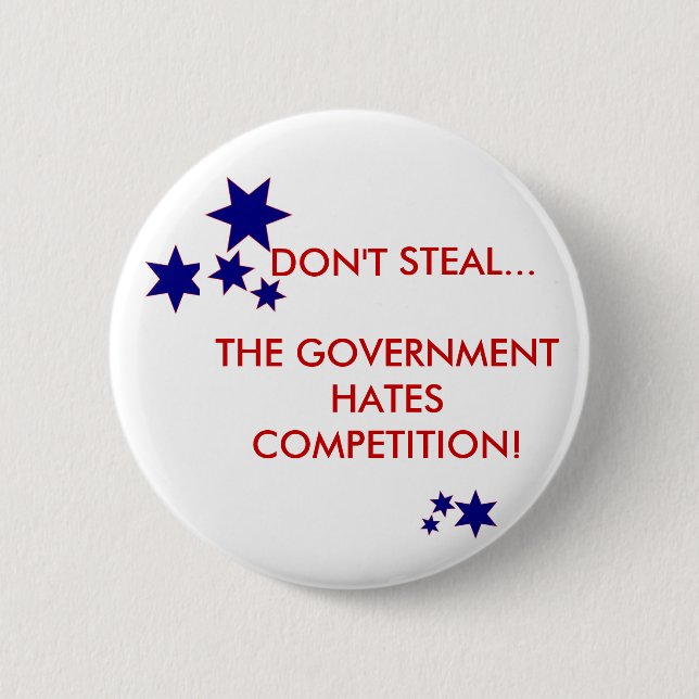 Don't Steal! 2 Inch Round Button (Front)