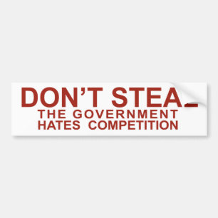Don't Steal Bumper Sticker