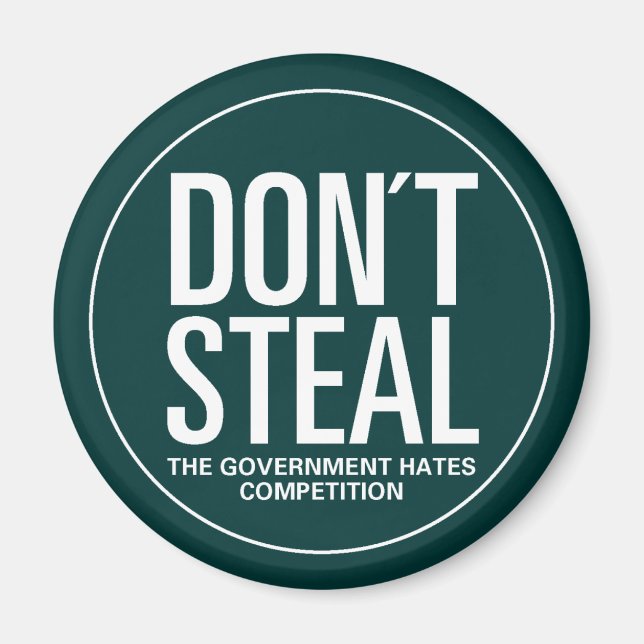 Don't Steal Magnet (Front)