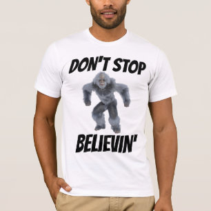 DON'T STOP BELIEVIN' BIGFOOT T-SHIRTS VINTAGE