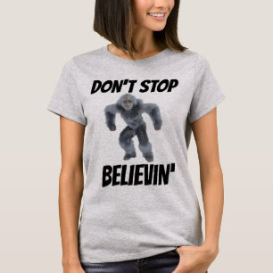 DON'T STOP BELIEVIN' BIGFOOT T-SHIRTS VINTAGE
