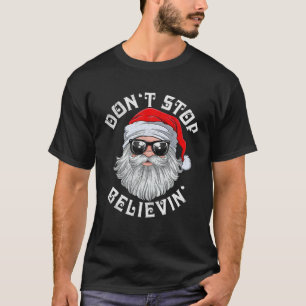 Don't Stop Believin Christmas Santa Pyjamas Boys K T-Shirt