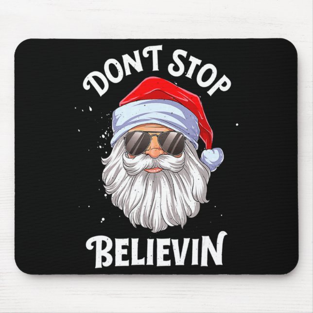 Dont Stop Believin Santa Christmas Boys Kids _1  Mouse Pad (Front)