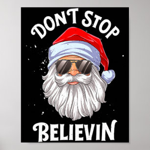 Dont Stop Believin Santa Christmas Boys Kids _1  Poster