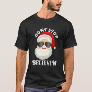 Don't Stop Believin Santa Christmas Boys Kids T-Shirt