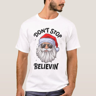 Don't Stop Believin Santa Funny Christmas Boys Kid T-Shirt