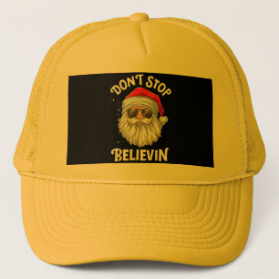 Don't Stop Believin Santa Funny Christmas Trucker Hat