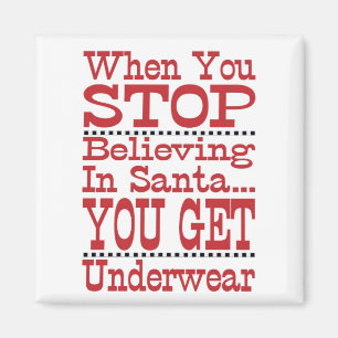 Don't Stop Believing in Santa Magnet