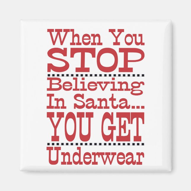 Don't Stop Believing in Santa Magnet (Front)