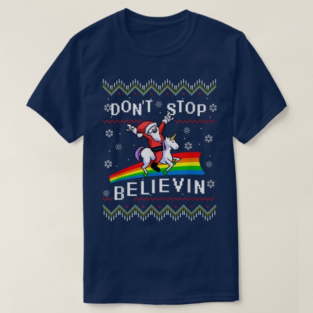 Dont Stop Believing Santa Unicorn Ugly Sweater s  (Design Front)