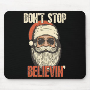 Don't Stop Believing Santa Vintage Santa Claus Sun Mouse Pad