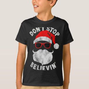 Don't Stop Believing Shades Santa Christmas Tee Lo