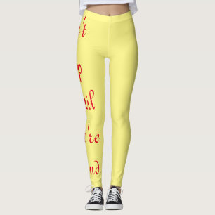 don't stop leggings