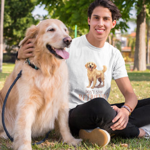 Don't Stop Retriving - dog lover mens T-Shirt