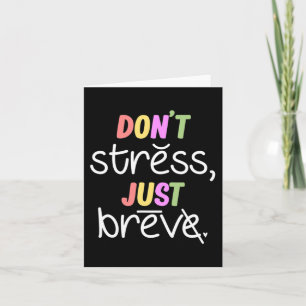 Don't Stress Dyslexia Awareness Disability Therapi Card
